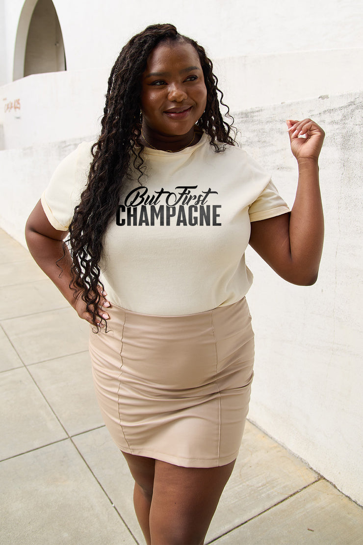 Simply Love Full Size BUT FIRST CHAMPAGNE Round Neck T-Shirt - The Michelle Style Boutique