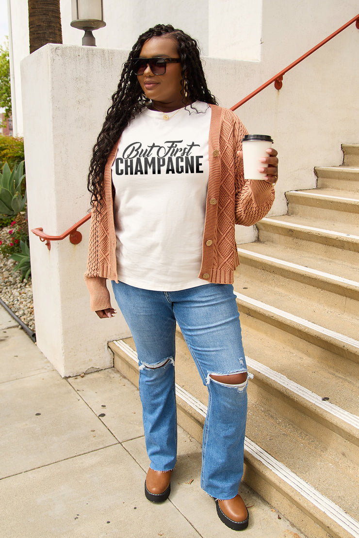 Simply Love Full Size BUT FIRST CHAMPAGNE Round Neck T-Shirt - The Michelle Style Boutique